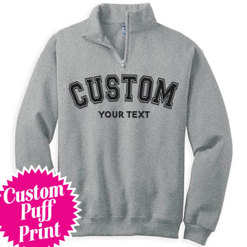 (PRE-ORDER) CUSTOM SHOP VARSITY PUFF PRINT QUARTER ZIP SWEATSHIRT