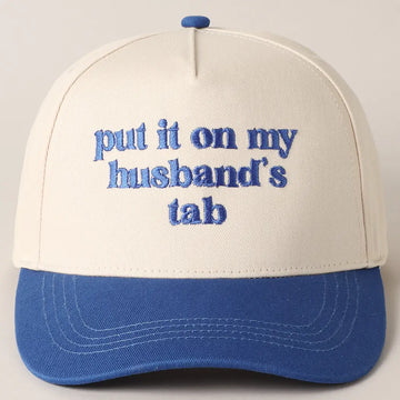 PUT IT ON MY HUSBAND'S TAB HAT | BLUE