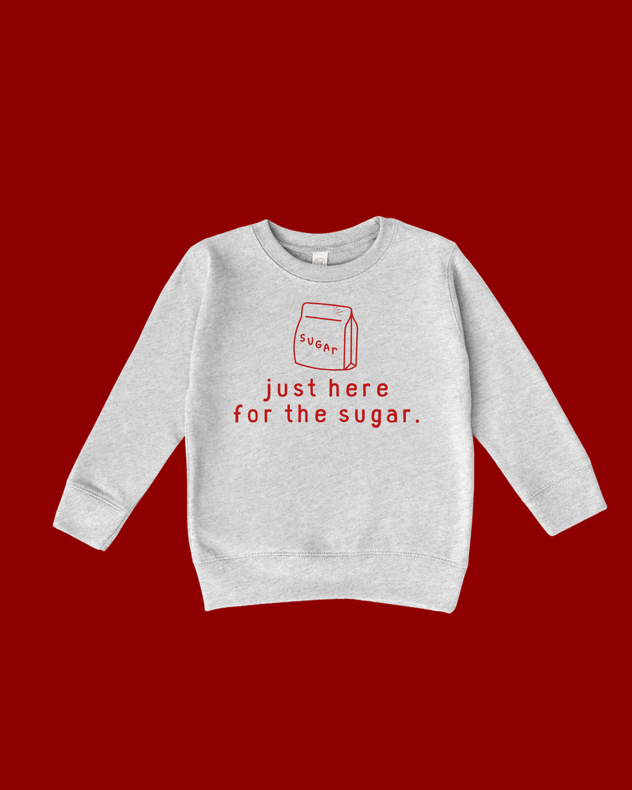 Just Here For the Sugar Tee/Pullover
