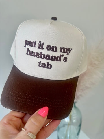 PUT IT ON MY HUSBAND'S TAB HAT | BROWN