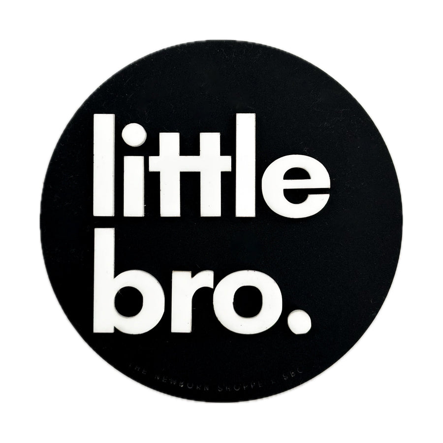 SHORE BABY Little Bro — Single Sided Sign (COLLECTIVE)