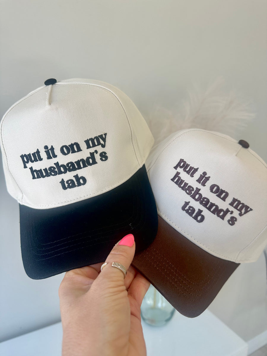 PUT IT ON MY HUSBAND'S TAB HAT | BLACK