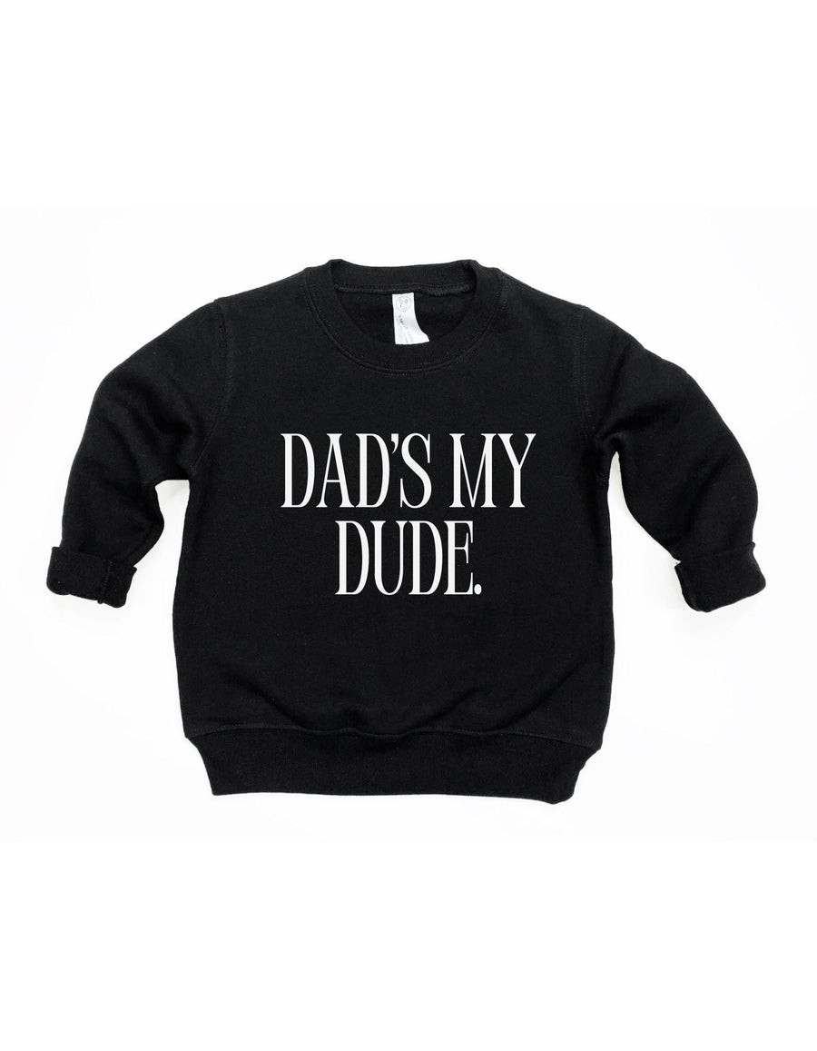 SAVED BY GRACE Dad's My Dude Pullover (COLLECTIVE)