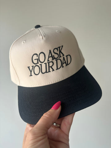 Go Ask Your Dad Trucker Hat | Black+Natural