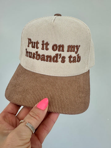 PUT IT ON MY HUSBAND'S TAB CORDED HAT | BEIGE