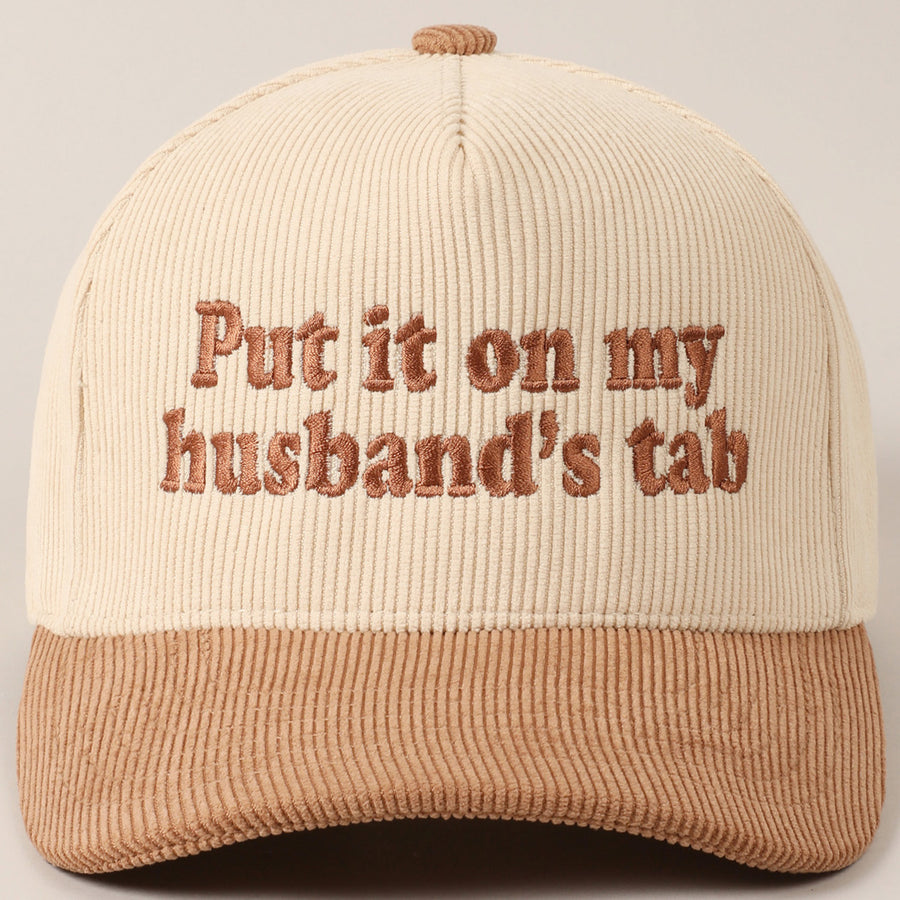 PUT IT ON MY HUSBAND'S TAB CORDED HAT | BEIGE