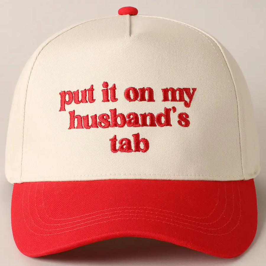 PUT IT ON MY HUSBAND'S TAB HAT | RED