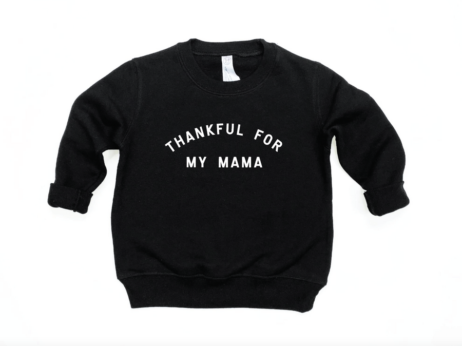 SAVED BY GRACE Thankful for my Mama Pullover (COLLECTIVE)