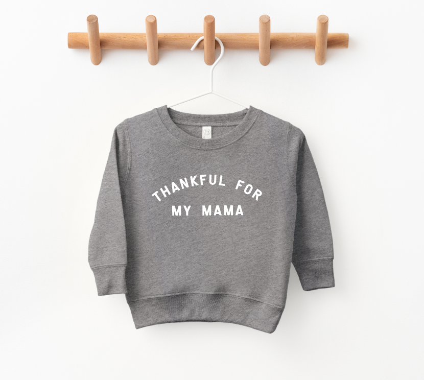 SAVED BY GRACE Thankful for my Mama Pullover (COLLECTIVE)