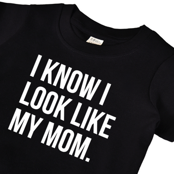 SAVED BY GRACE I know I look like my mom KIDS TEE (COLLECTIVE)