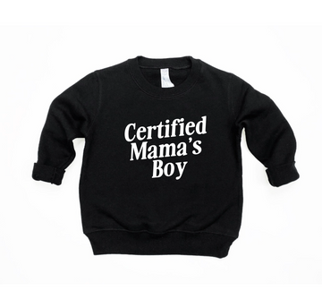 Certified Mama's Boy Pullover