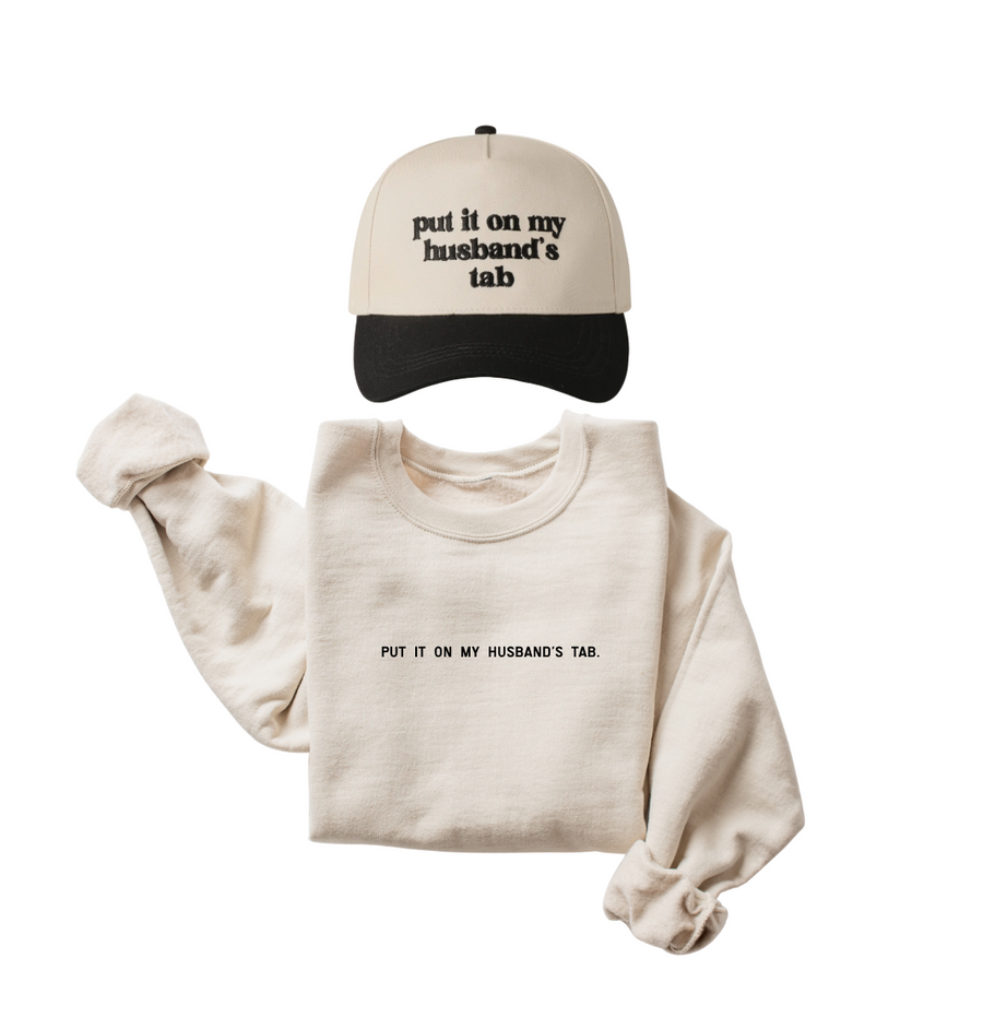 Put It On My Husband's Tab Pullover