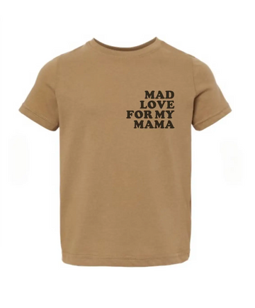 LOLA MAGNOLIA MAD LOVE FOR MAMA TODDLER TEE | CAMEL