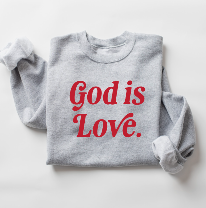 God is Love ❤️ Pullover