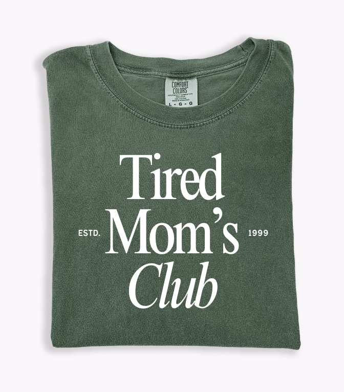 SAVED BY GRACE Tired Mom's Club Tee (COLLECTIVE)