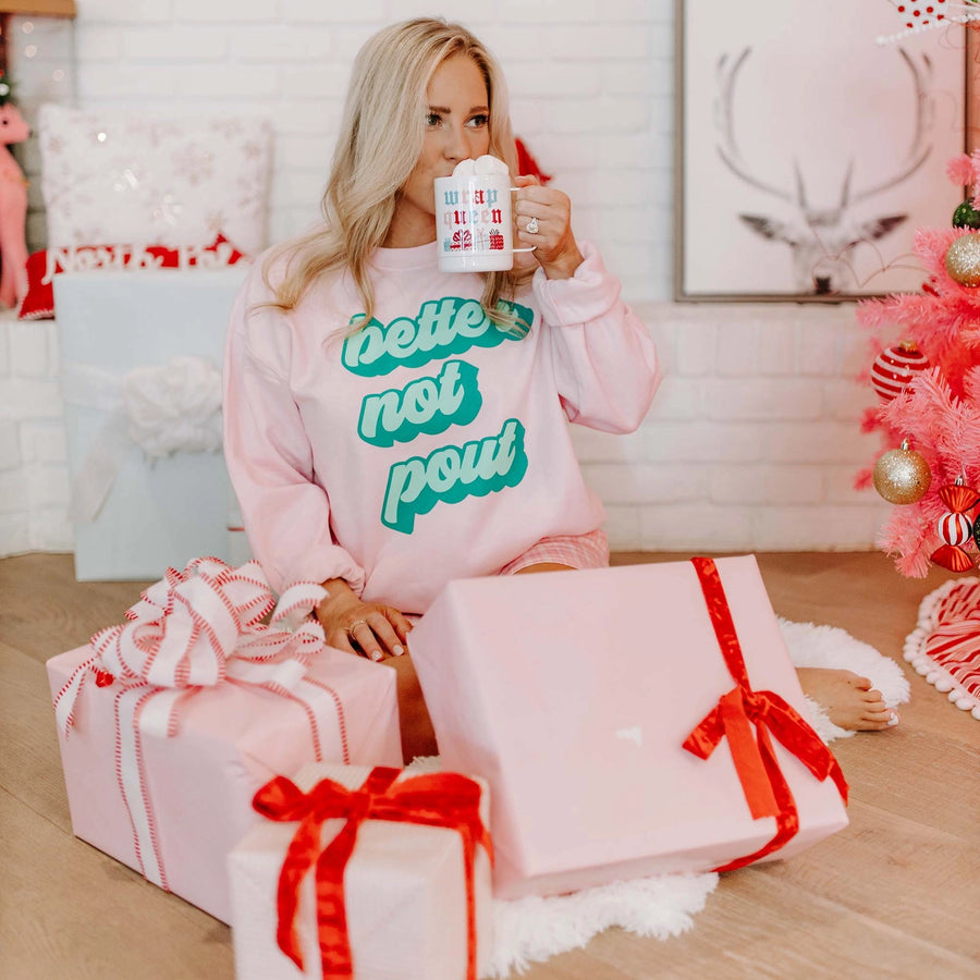 (PRE-ORDER) BETTER NOT POUT UNISEX SWEATSHIRT | LIGHT PINK