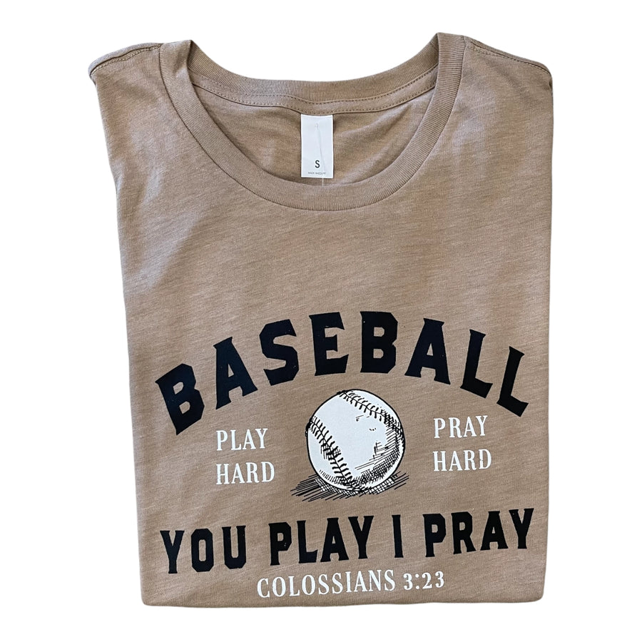 PLAY HARD, PRAY HARD BASEBALL TEE | TAN