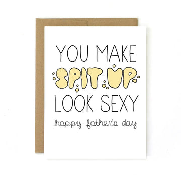 FATHER'S DAY CARD | SPIT UP