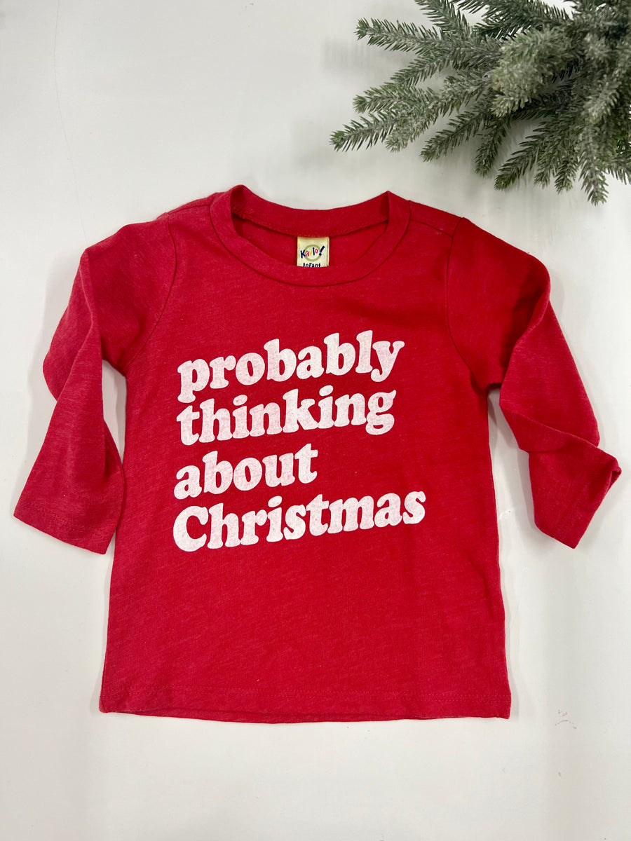 HAPPY KIDS CO PROBABLY THINKING ABOUT CHRISTMAS TEE | BABY + KIDS